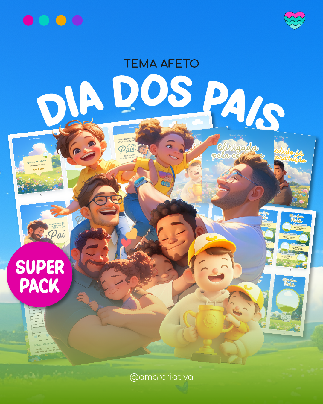 Super Pack Digital + Arquivos para Impressão Dia dos Pais 2024